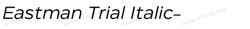Eastman Trial Italic字体转换